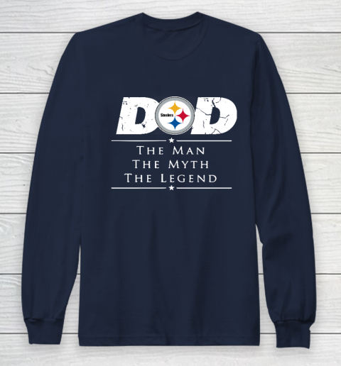 Pittsburgh Steelers NFL Football Dad The Man The Myth The Legend Long Sleeve T-Shirt 2