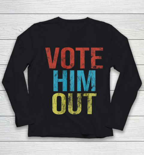 Anti Trump Vote Him Out Youth Long Sleeve
