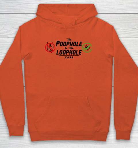 Poophole Is The Loophole Christians Against Premarital Sex Hoodie 3
