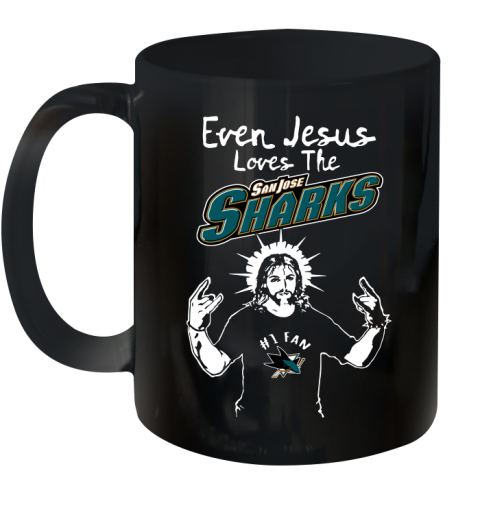 San Jose Sharks NHL Hockey Even Jesus Loves The Sharks Shirt Ceramic Mug 11oz