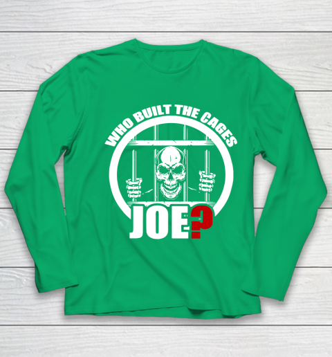 Who Built The Cages Joe Youth Long Sleeve 4