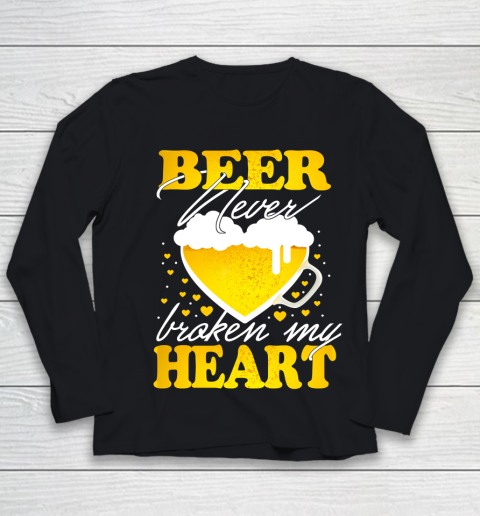 Beer Lover Funny Shirt Beer Never Broken My Heart Youth Long Sleeve