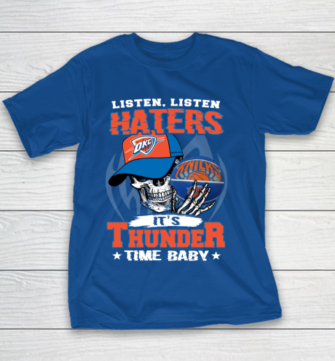 Listen Haters It is THUNGDER Time Baby NBA Youth T-Shirt 6