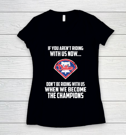 MLB Philadelphia Phillies Baseball We Become The Champions Women's V-Neck T-Shirt
