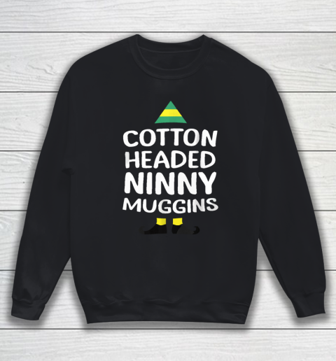 Ninny Muggins Cotton Headed Funny Christmas Elf Sweatshirt