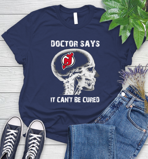 NHL New Jersey Devils Hockey Skull It Can't Be Cured Shirt Women's T-Shirt 12