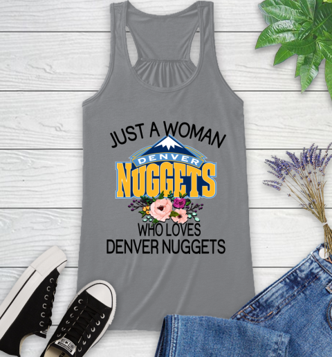 NBA Just A Woman Who Loves Denver Nuggets Basketball Sports Racerback Tank 3