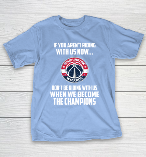 NBA Washington Wizards Basketball We Become The Champions T-Shirt 10