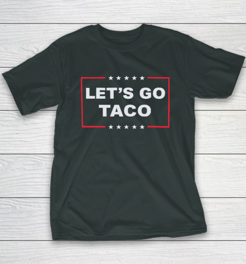 Let's Go Taco Youth T-Shirt 3