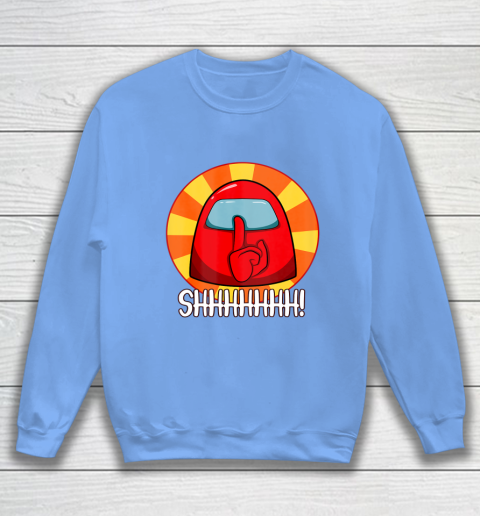 Among Us Game Shirt Cool Among Us shirt Crewmate or Impostor SHHHHHH Sweatshirt 8