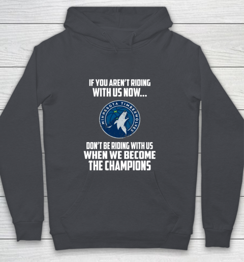 NBA Minnesota Timberwolves Basketball We Become The Champions Youth Hoodie 5