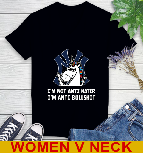 New York Yankees MLB Baseball Unicorn I'm Not Anti Hater I'm Anti Bullshit Women's V-Neck T-Shirt 2