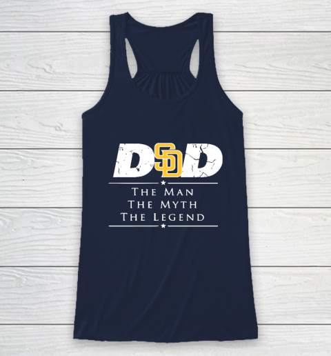 San Diego Padres MLB Baseball Dad The Man The Myth The Legend Racerback Tank 8