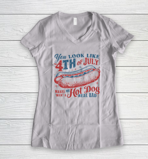You Look Like The Fourth Of July Women's V-Neck T-Shirt