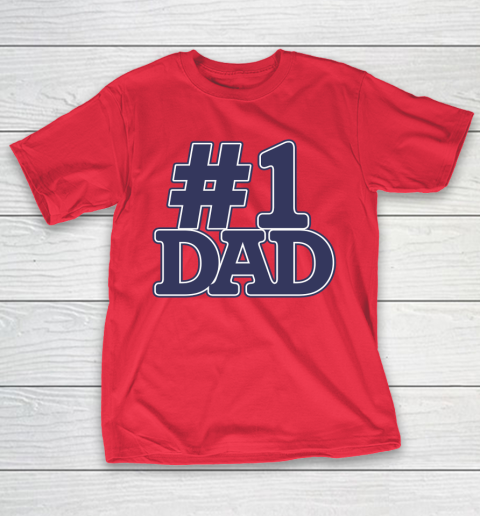 #1 Dad Father's Day T-Shirt 7