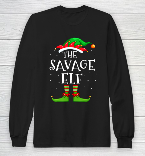 Savage Elf Family Matching Christmas Group Gift Pajama Long Sleeve T-Shirt
