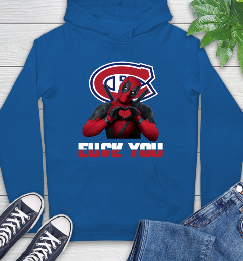 NHL Montreal Canadiens Deadpool Love You Fuck You Hockey Sports Hoodie 9