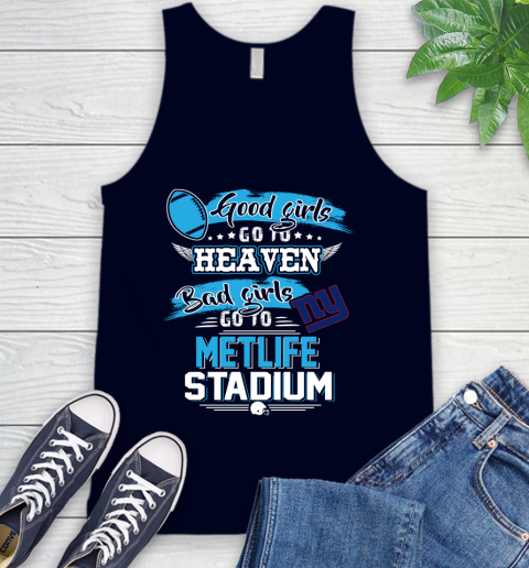 New York Giants NFL Bad Girls Go To Metlife Stadium Shirt Tank Top 2