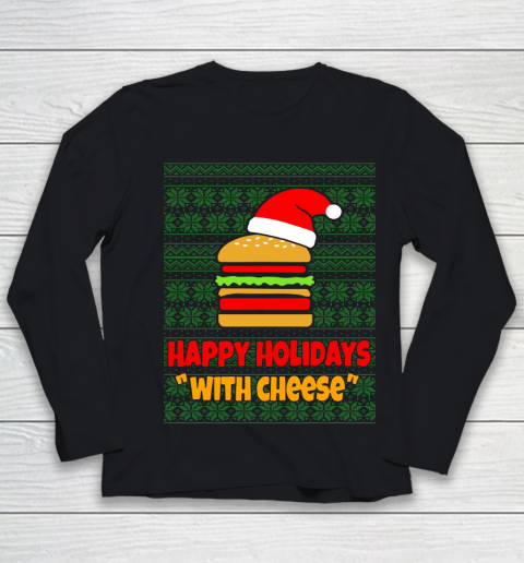 Happy Holidays With Cheese Christmas Ugly Youth Long Sleeve