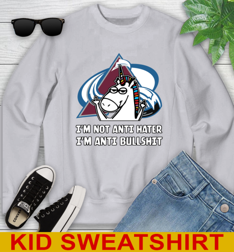 Colorado Avalanche NHL Hockey Unicorn I'm Not Anti Hater I'm Anti Bullshit Youth Sweatshirt - Image 5
