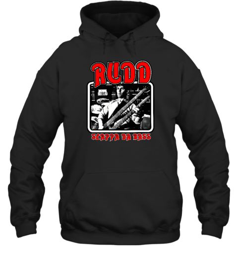 Rudd Slappa Da Bass Hoodie