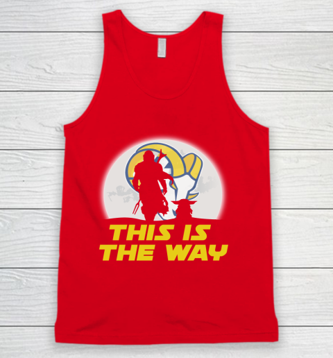 Los Angeles Rams NFL Football Star Wars Yoda And Mandalorian This Is The Way Tank Top 5