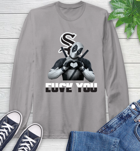 MLB Chicago White Sox Deadpool Love You Fuck You Baseball Sports Long Sleeve T-Shirt 6