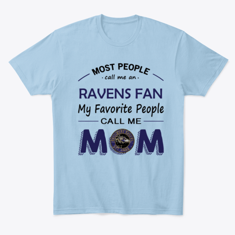 People Call Me BALTIMORE RAVENS Fan Mom Rookbrand