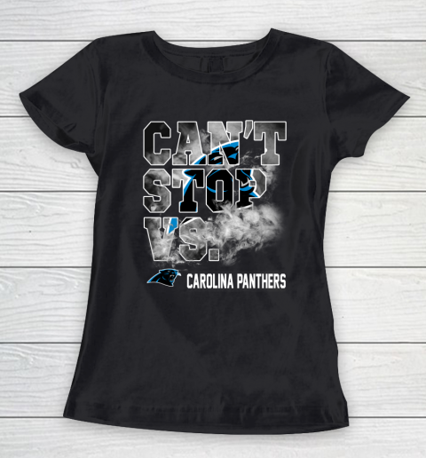 NFL Carolina Panthers Can't Stop Vs Women's T-Shirt