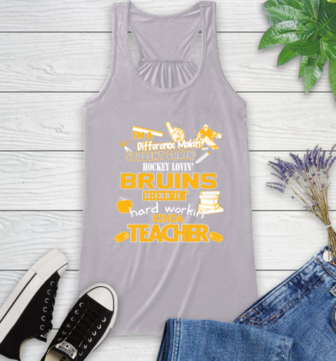 Boston Bruins NHL I'm A Difference Making Student Caring Hockey Loving Kinda Teacher Racerback Tank 4