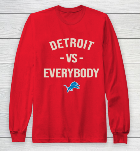 Detroit Lions Vs Everybody Long Sleeve T-Shirt 7