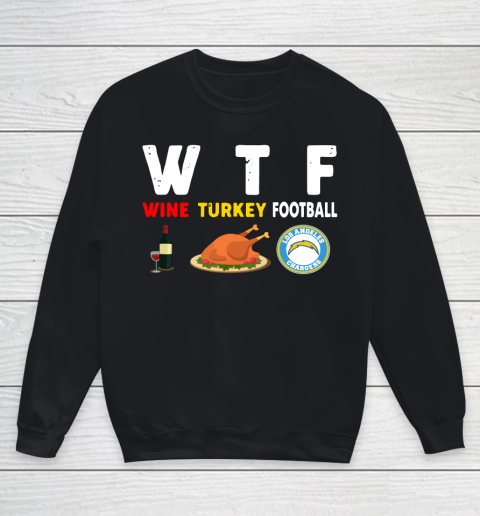 Los Angeles Chargers Giving Day WTF Wine Turkey Football NFL Youth Sweatshirt