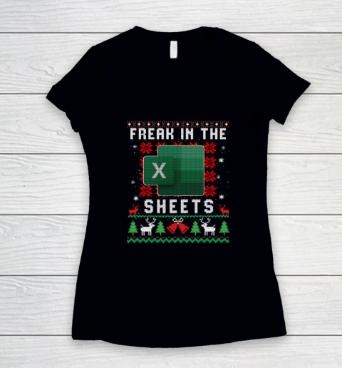 Freak In The Sheets Excel Ugly Christmas Women's V-Neck T-Shirt
