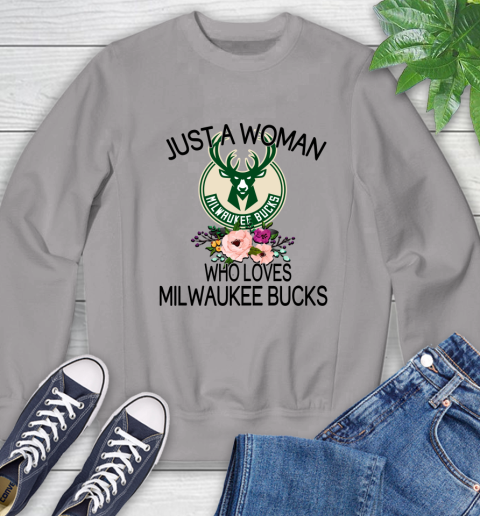 NBA Just A Woman Who Loves Milwaukee Bucks Basketball Sports Sweatshirt 3