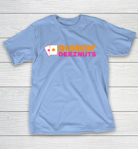 Dunkin Deez Nuts Pocket Aces T-Shirt 8