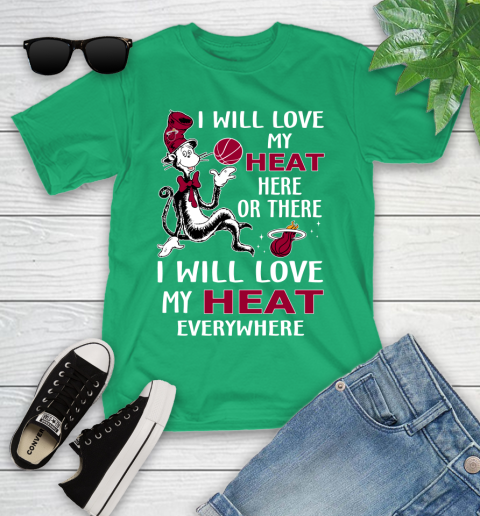 NBA Basketball Miami Heat I Will Love My Heat Everywhere Dr Seuss Shirt Youth T-Shirt 7