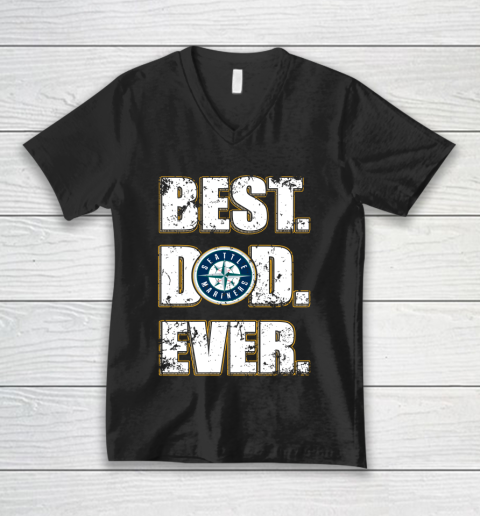 MLB Seattle Mariners Baseball Best Dad Ever Family Shirt V-Neck T-Shirt