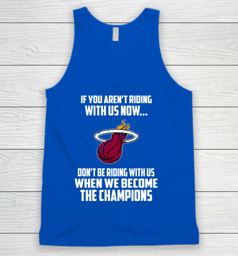 NBA Miami Heat Basketball We Become The Champions Tank Top 4