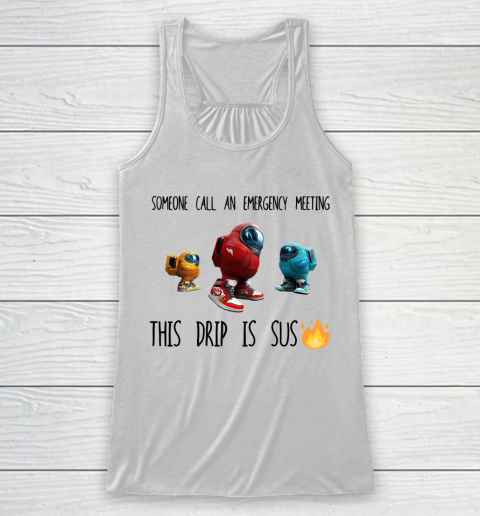 Among Us This Frip Is Sus Racerback Tank