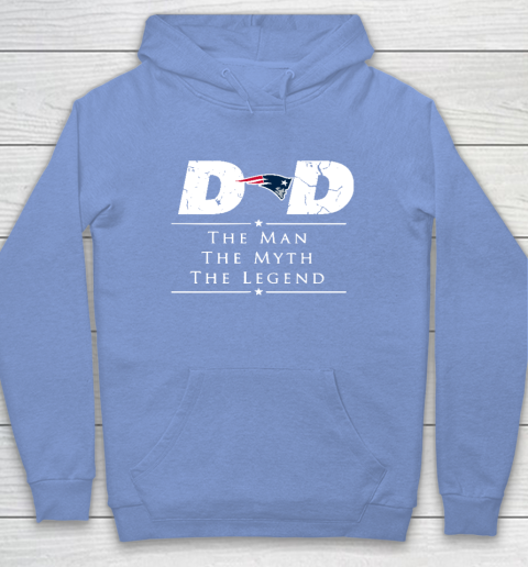 New England Patriots NFL Football Dad The Man The Myth The Legend Hoodie 8