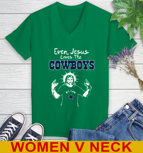Dallas Cowboys NFL Football Even Jesus Loves The Cowboys Shirt Women's V-Neck T-Shirt 5