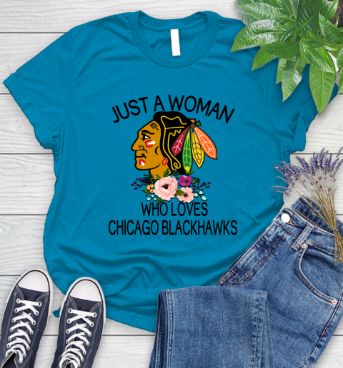NHL Just A Woman Who Loves Chicago Blackhawks Hockey Sports Women's T-Shirt 5