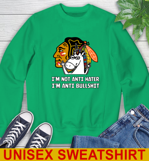 Chicago Blackhawks NHL Hockey Unicorn I'm Not Anti Hater I'm Anti Bullshit Sweatshirt 6