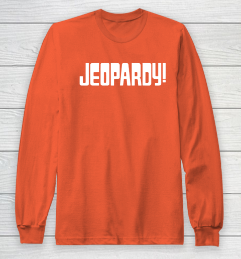 Jeopardy Game Show Funny Long Sleeve T-Shirt 3
