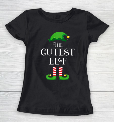 The Cutest Elf Matching Family Group Christmas Women's T-Shirt