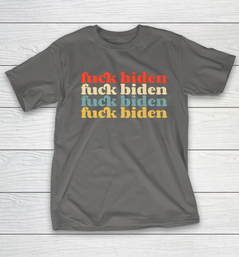 Vintage Fuck Biden Anti Biden Tee Top Womens Mens Premium T-Shirt 8