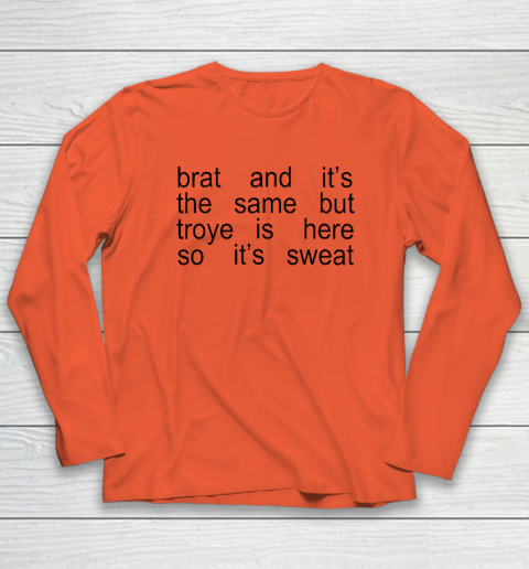 Sweat Tour  Sweat Brat Green Long Sleeve T-Shirt 3