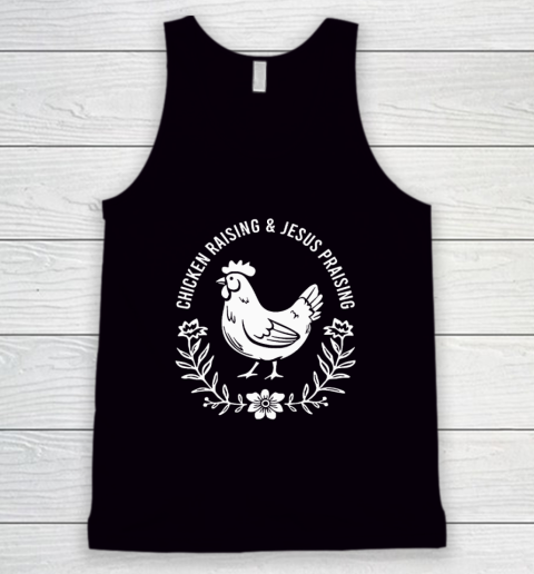 Chicken Raising & Jesus Praising Tank Top