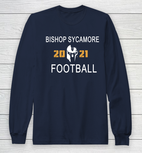 Bishop Sycamore Football 2021 Long Sleeve T-Shirt 2