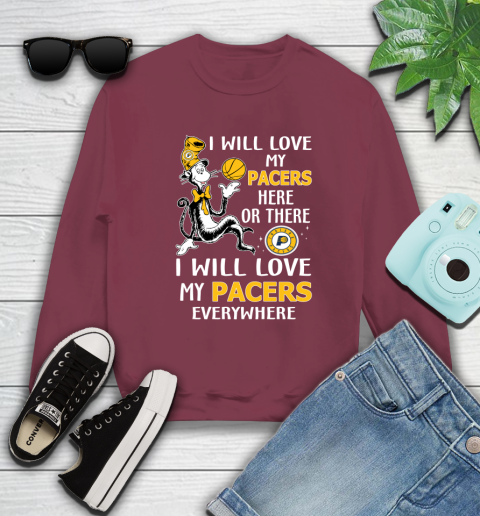 NBA Basketball Indiana Pacers I Will Love My Pacers Everywhere Dr Seuss Shirt Sweatshirt 5